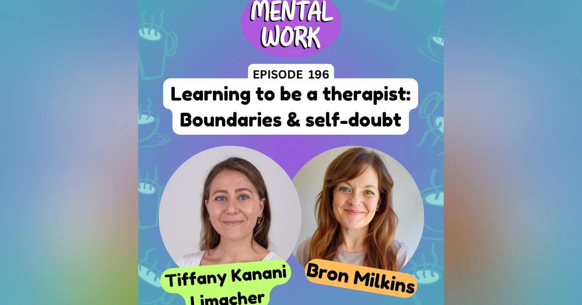 Learning to be a therapist: Boundaries and self-doubt from a Swiss perspective (with Tiffany Kanani Limacher)