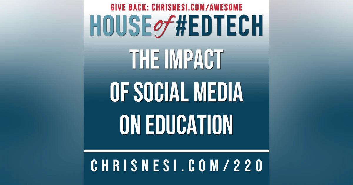The Impact of Social Media on Education - HoET220