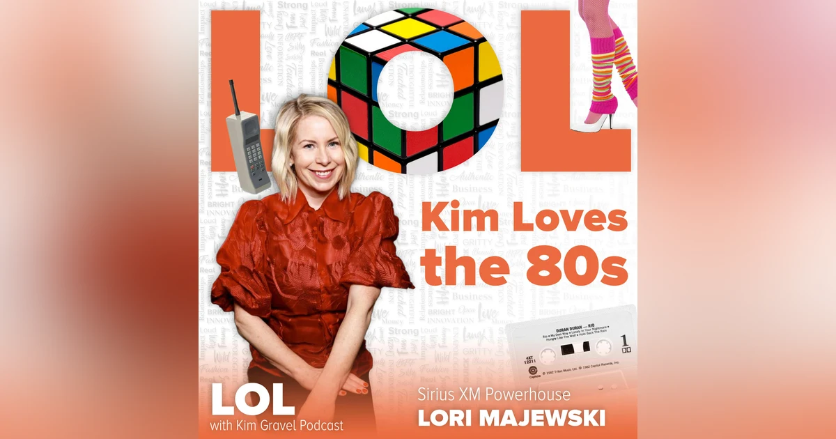 Kim Loves the 80s with Sirius XM Powerhouse Lori Majewski