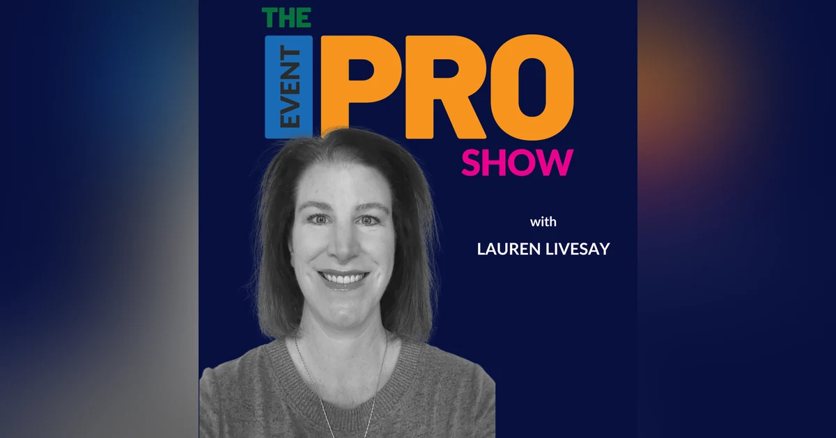 Delivering High-Stakes Events: The Art of Adaptability and Preparation with Lauren Livesay