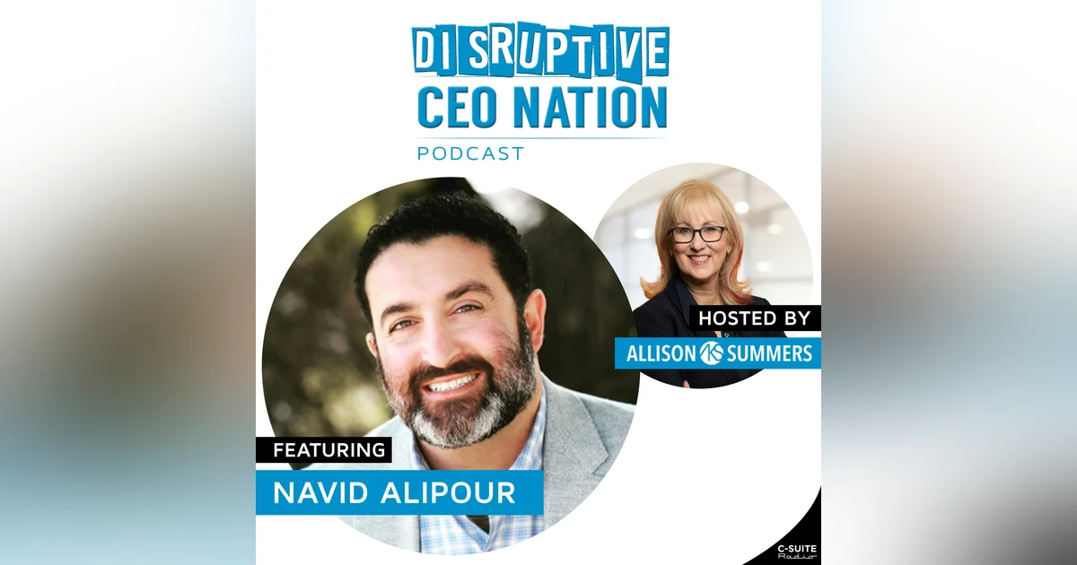 Episode 172: Navid Alipour, Founder and CEO, AI Med Global, San Diego, CA, USA