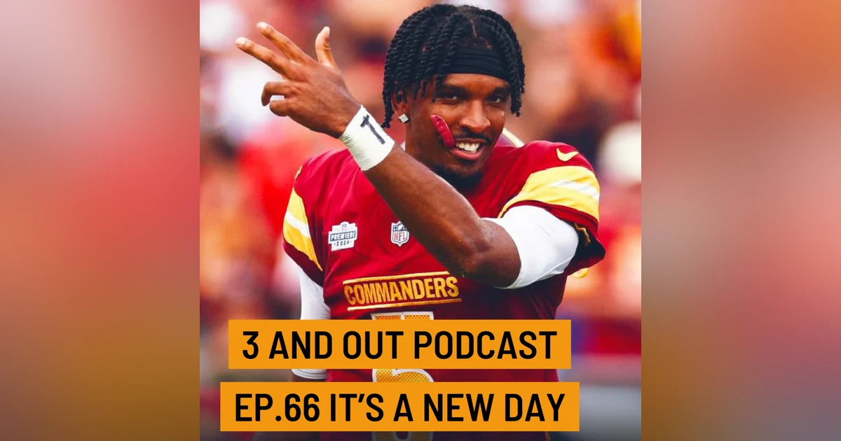 3 and Out Podcast Ep.66 Its a new day