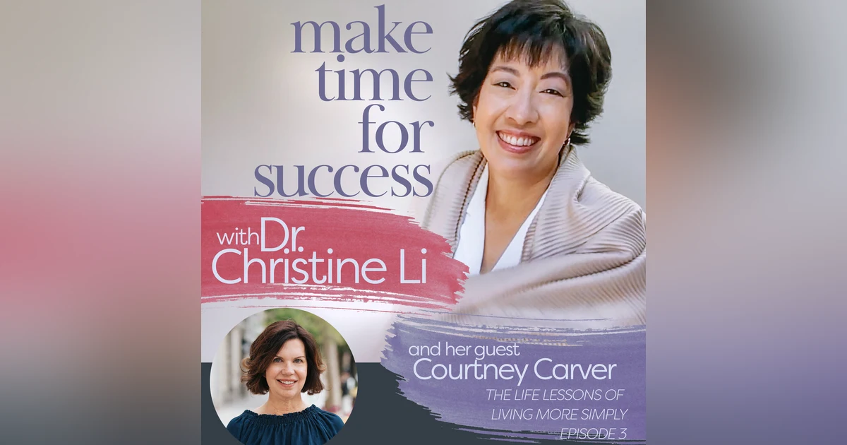 The Life Lessons of Living More Simply with Courtney Carver