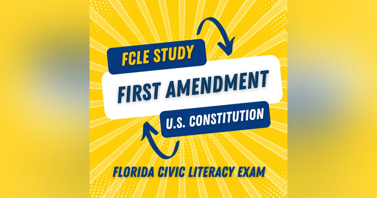 Florida Civic Literacy Exam | FCLE | First Amendment Review #civicstest #fcle