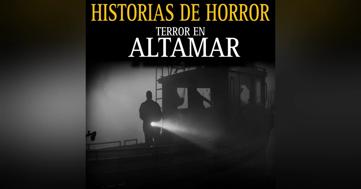 7 RELATOS DE HORROR NUNCA ANTES CONTADOS DE MARINEROS, PLAYAS Y EL OCEANO / RELATOS DE TERROR