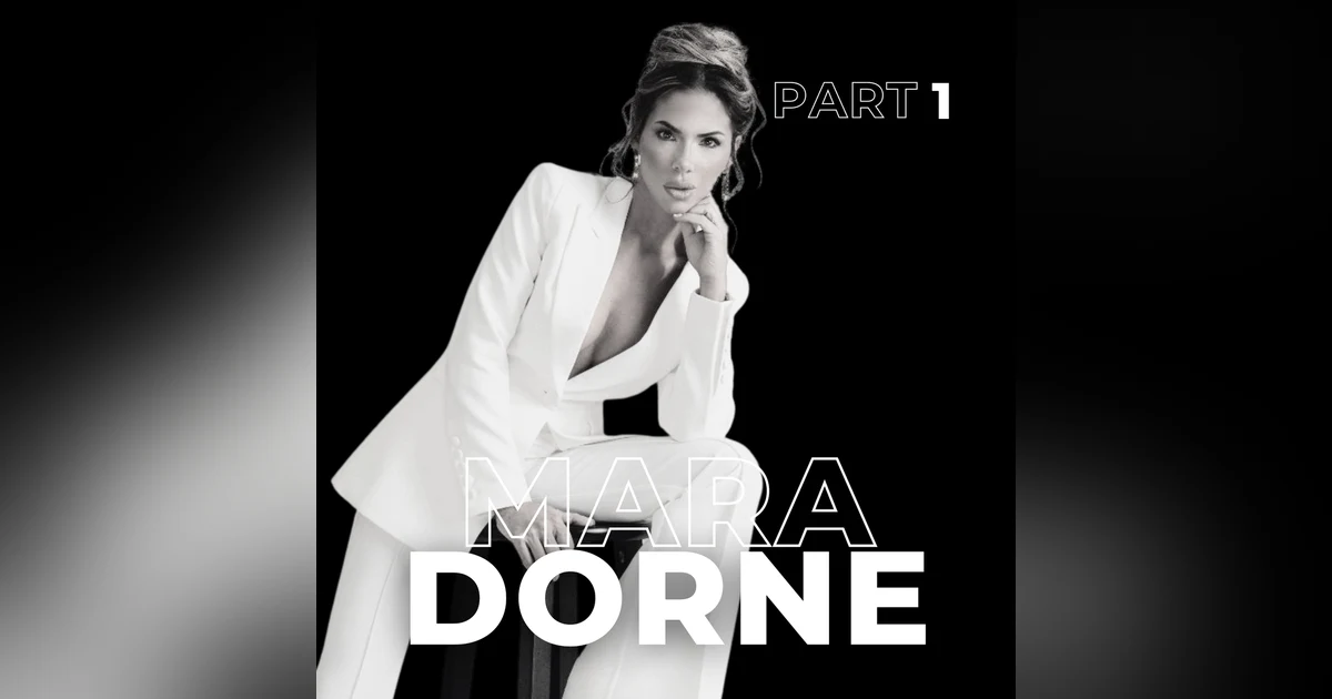 110. From Broke to a Billion: Building a Sales Empire with Mara Dorne