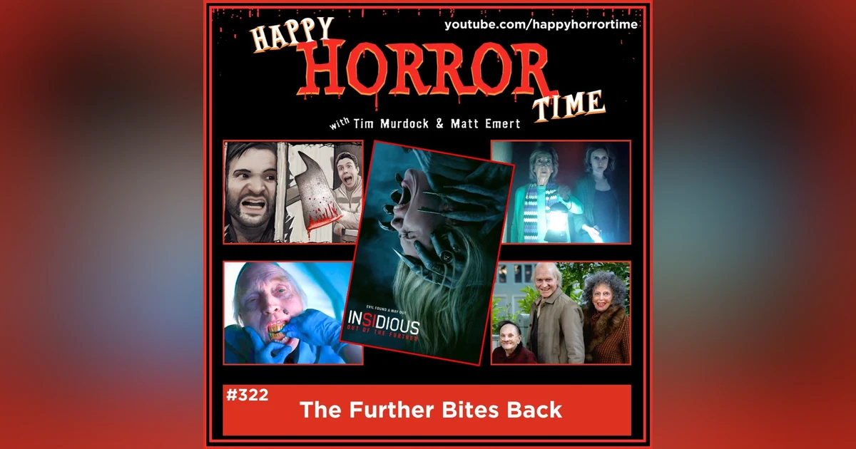 Ep 322: The Further Bites Back