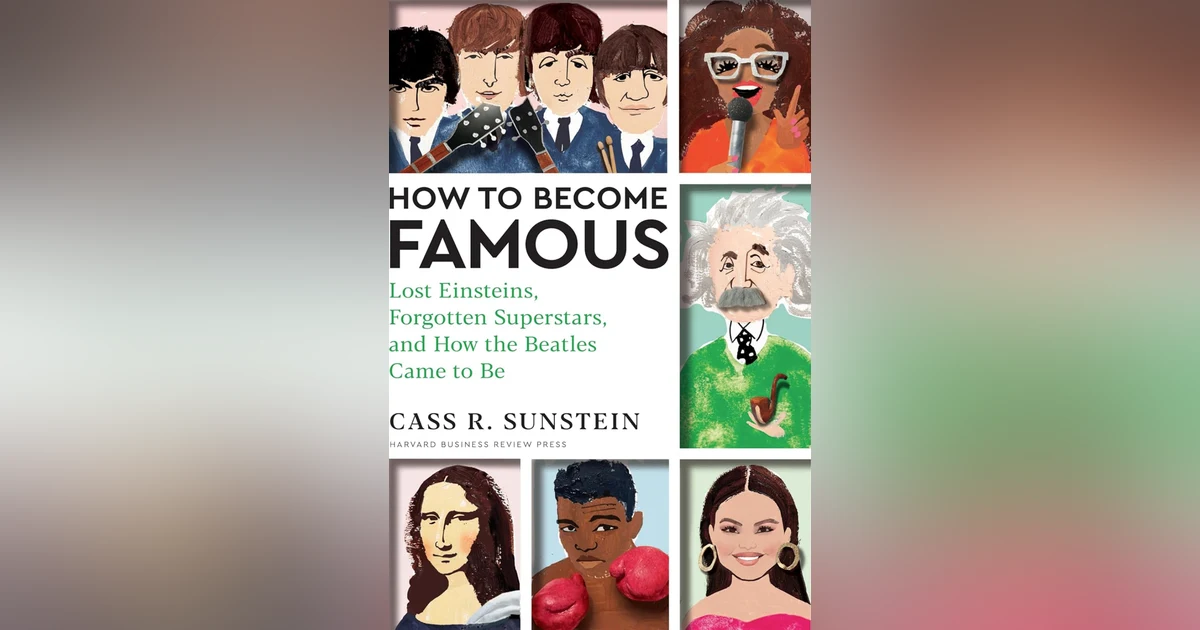 610 How to Become Famous (with Cass Sunstein) | My Last Book with James MacManus