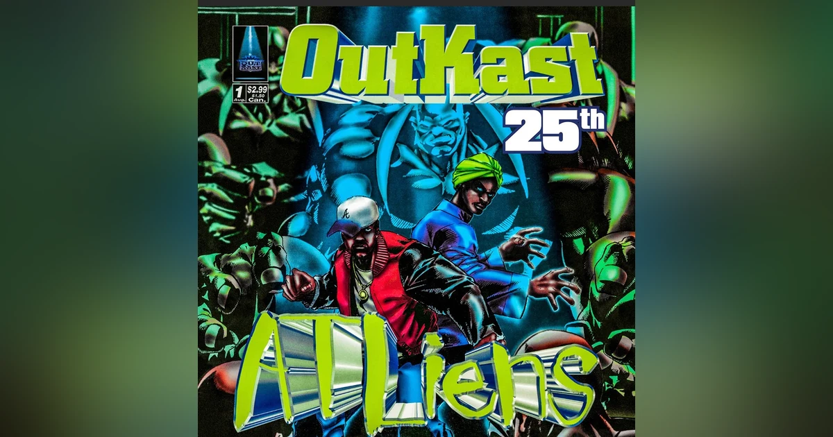 OutKast: ATLiens (1996). The Upstarts Become Major Players.