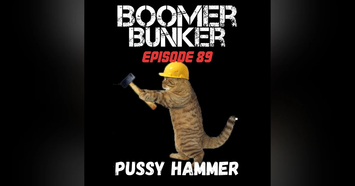 Pussy Hammer | Episode 089