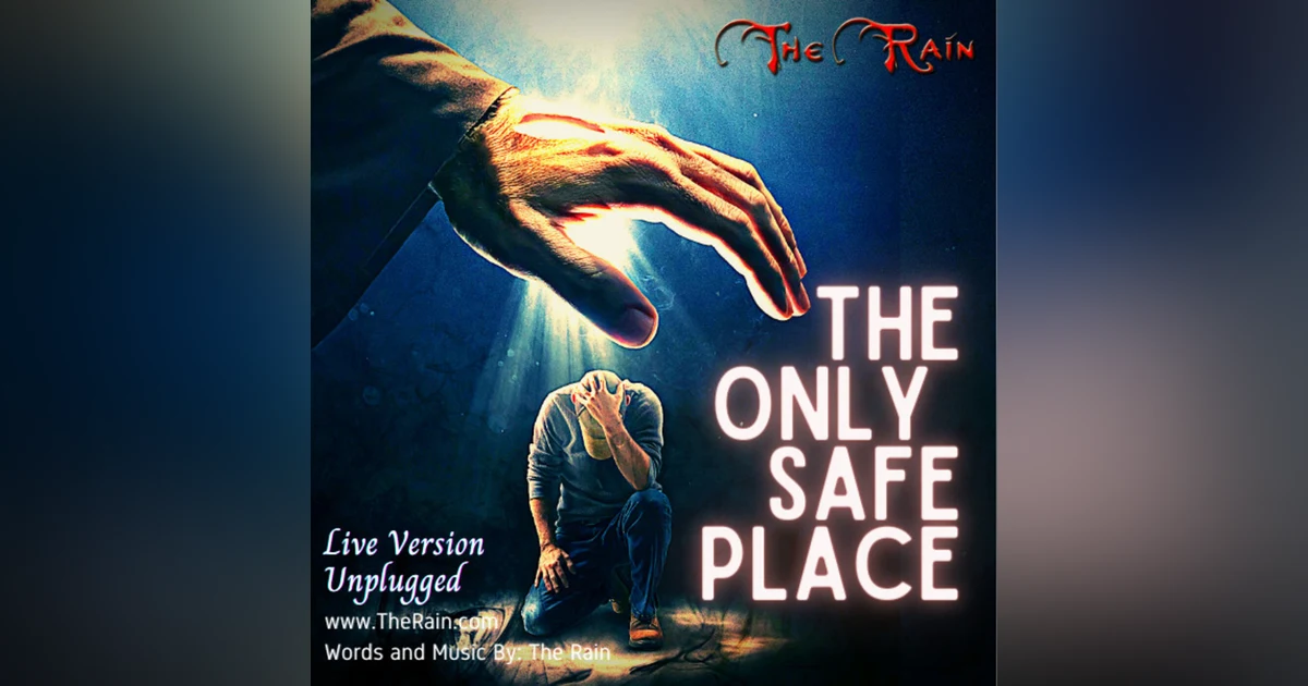 The Only Safe Place - Live Unplugged
