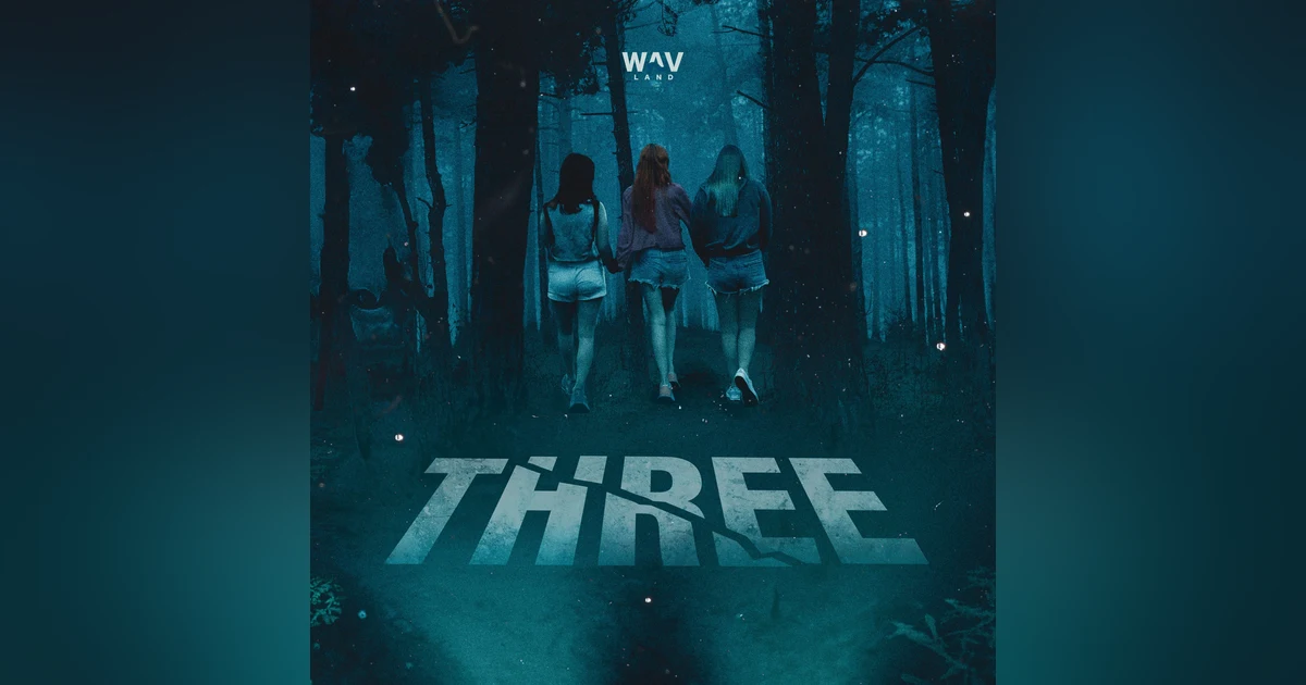 NEW SHOW: Three