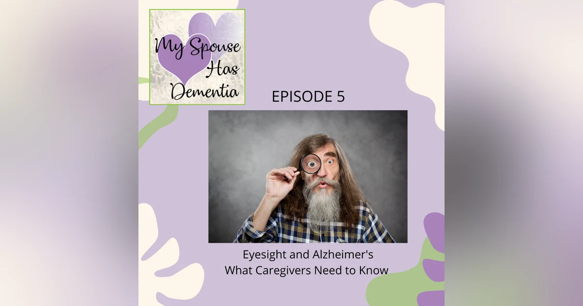 Alzheimer's and Vision Changes