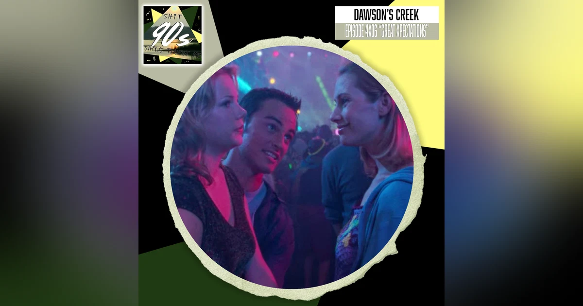 Dawson's Creek: Season 4 Episode 6 - Great Xpectations