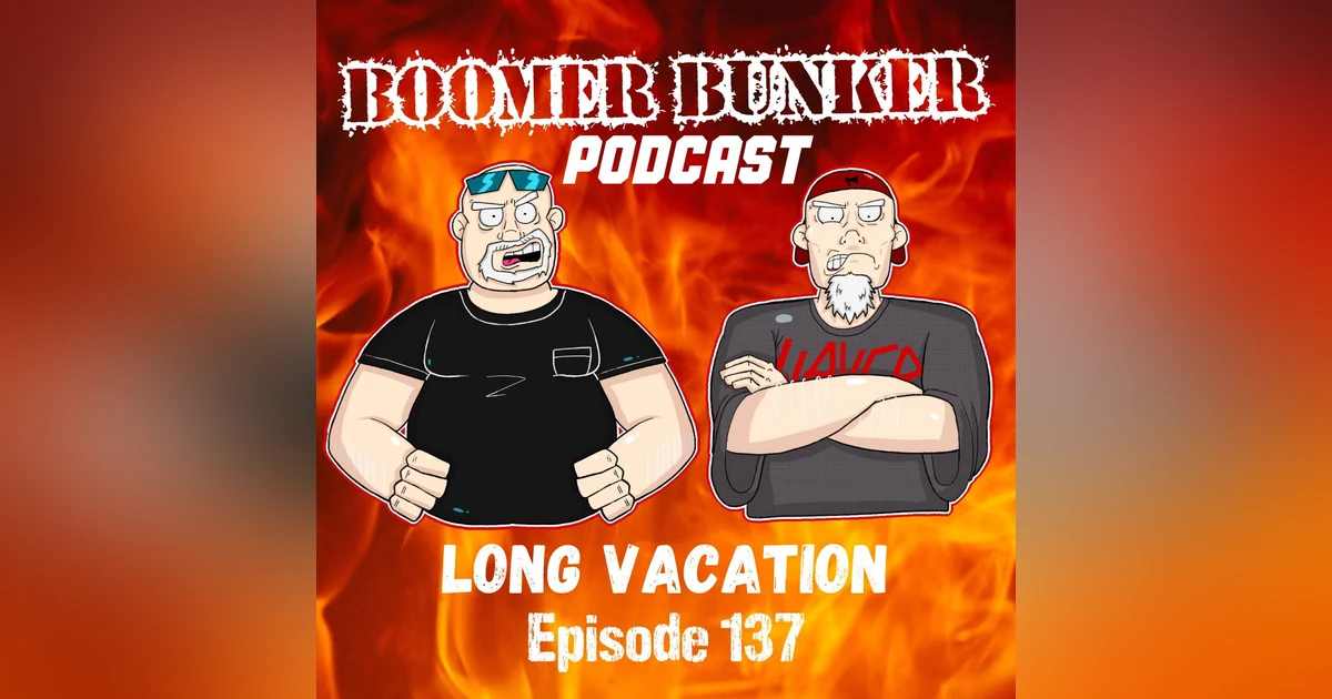 Long Vacation | Episode 137