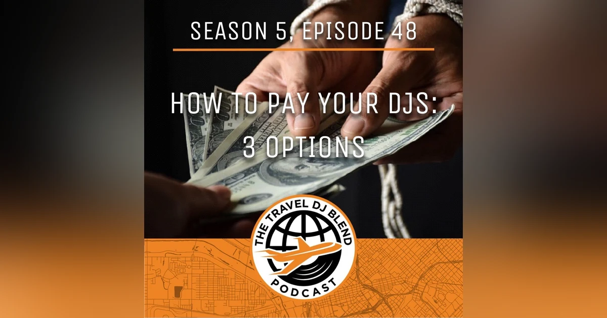 How To Pay Your DJs: 3 Options