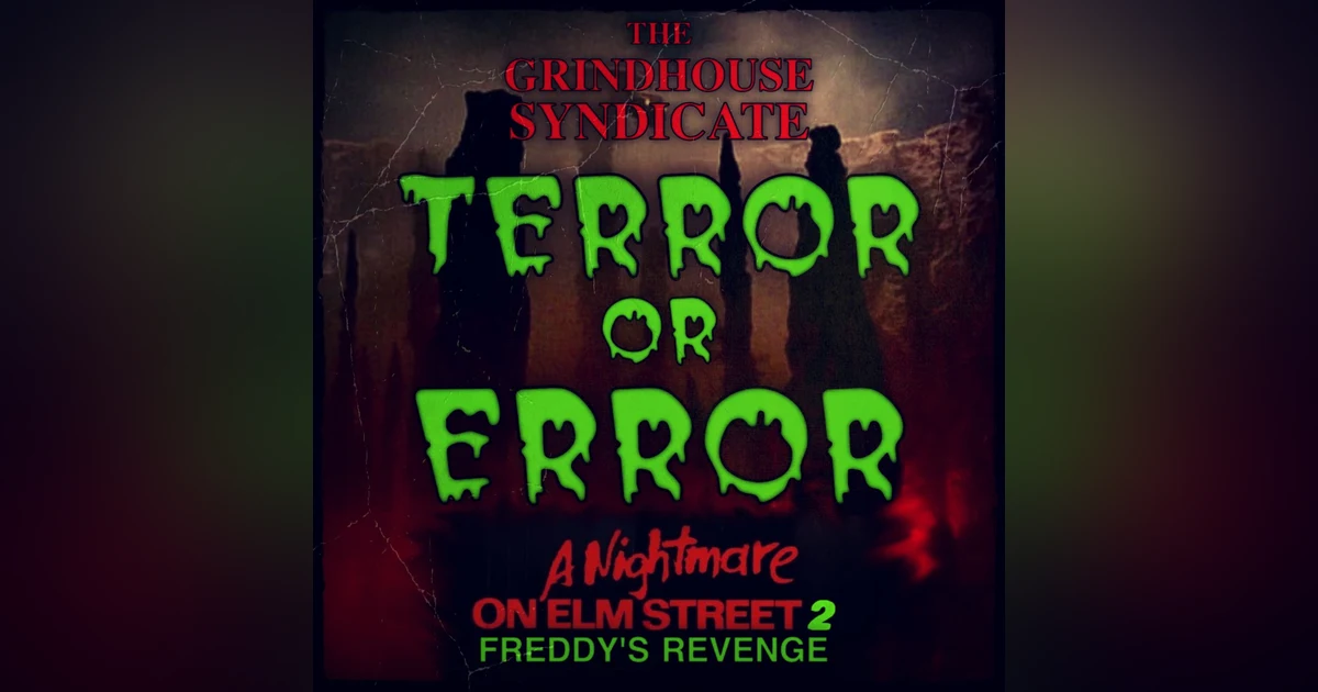 Terror or Error: A Nightmare on Elm Street 2