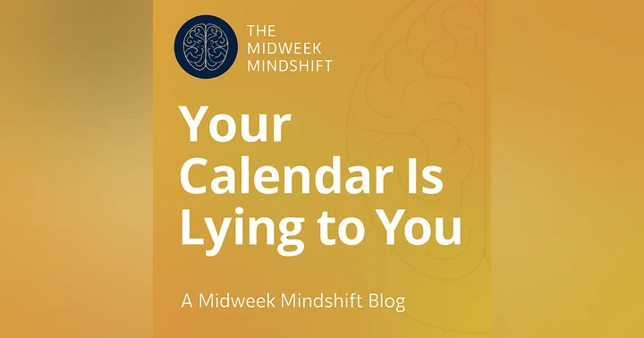 image for Your Calendar Is Lying to You (And You Know It)