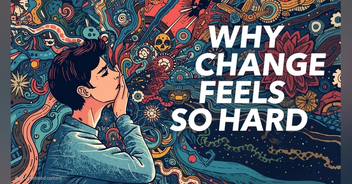 image for Why Change Feels So Hard – And How to Make It Stick