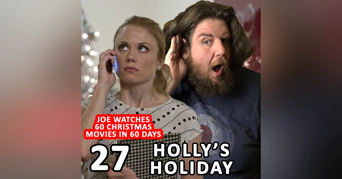 27 / Holly's Holiday