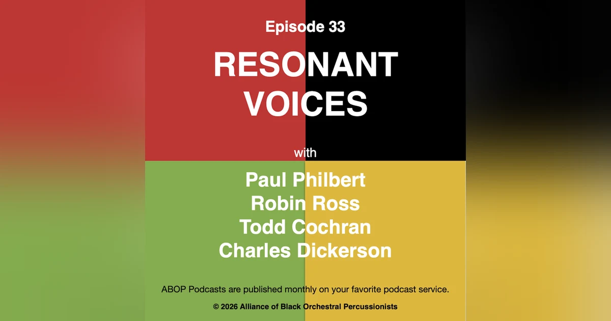 Episode 33. Resonant Voices
