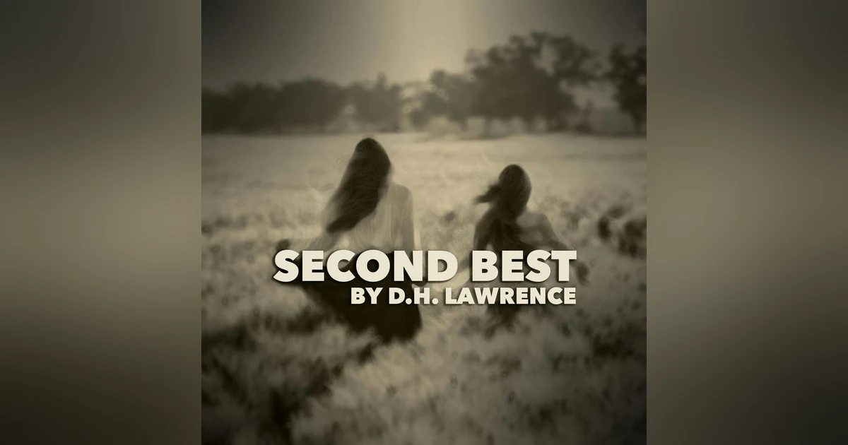 Second Best–a Classic Short Story by D.H. Lawrence