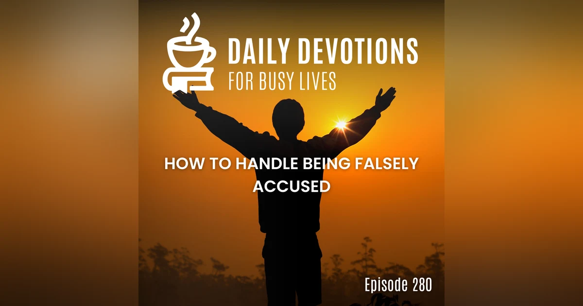 How to Handle Being Falsely Accused