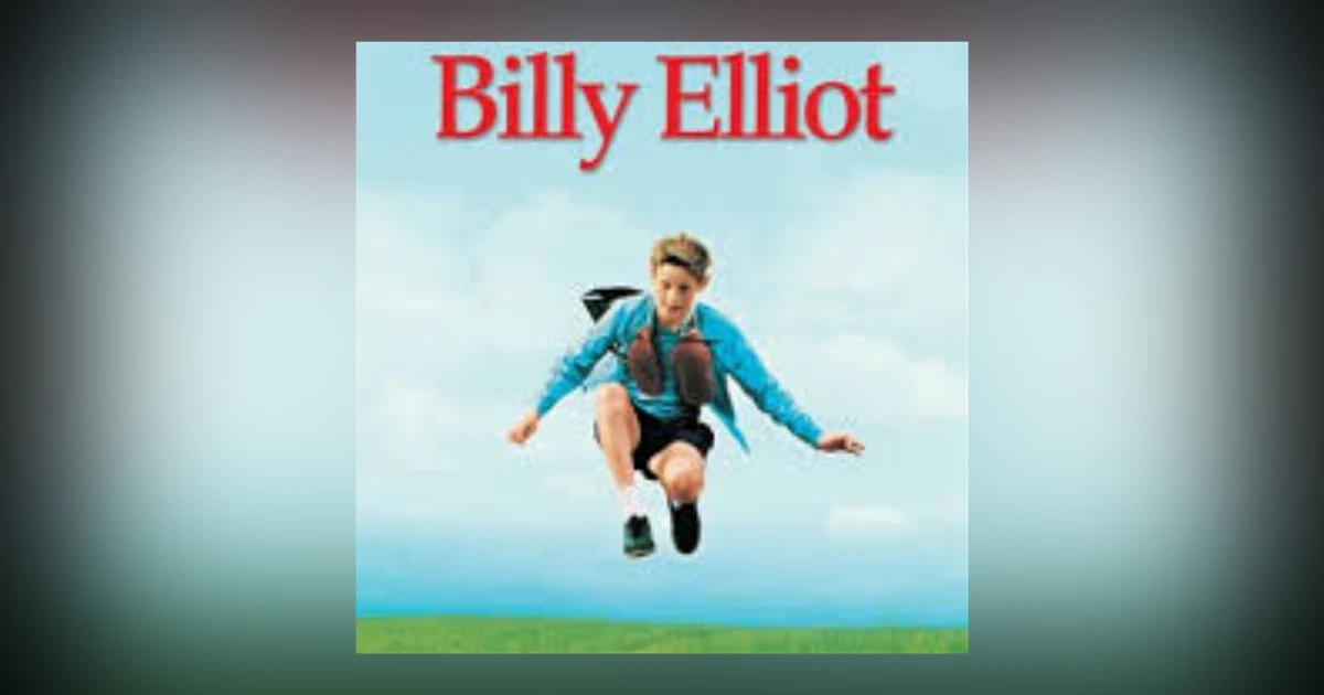 EPISODE 92: BILLY ELLIOT