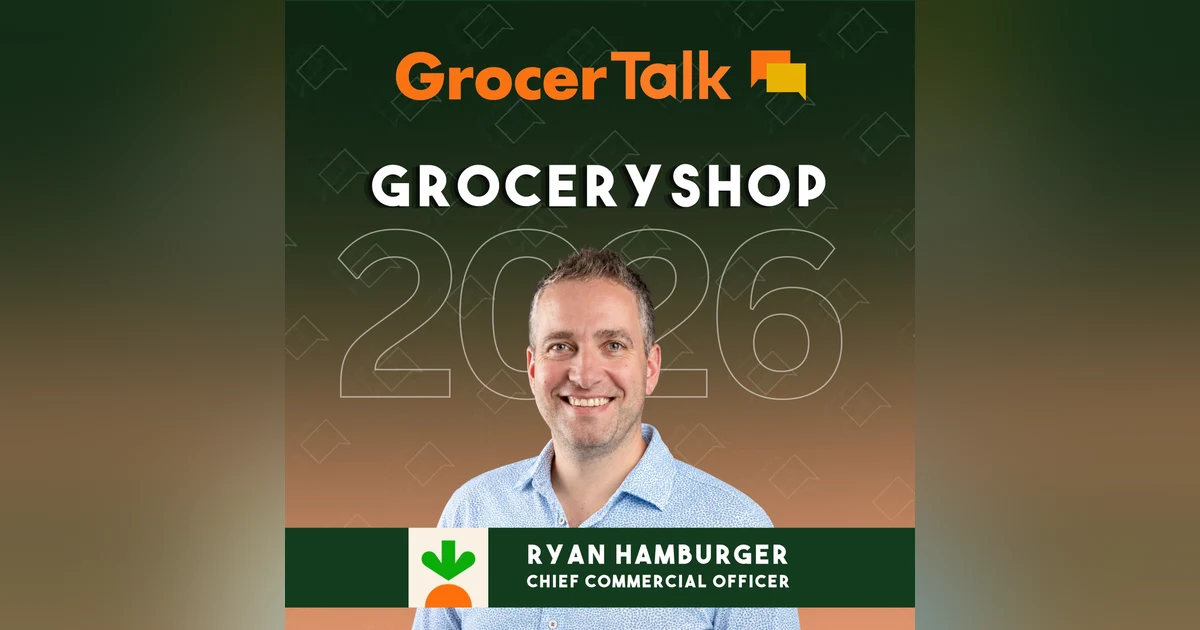 Instacart’s Ryan Hamburger on AI Affordability and What Retailers Need Next | Groceryshop 2026