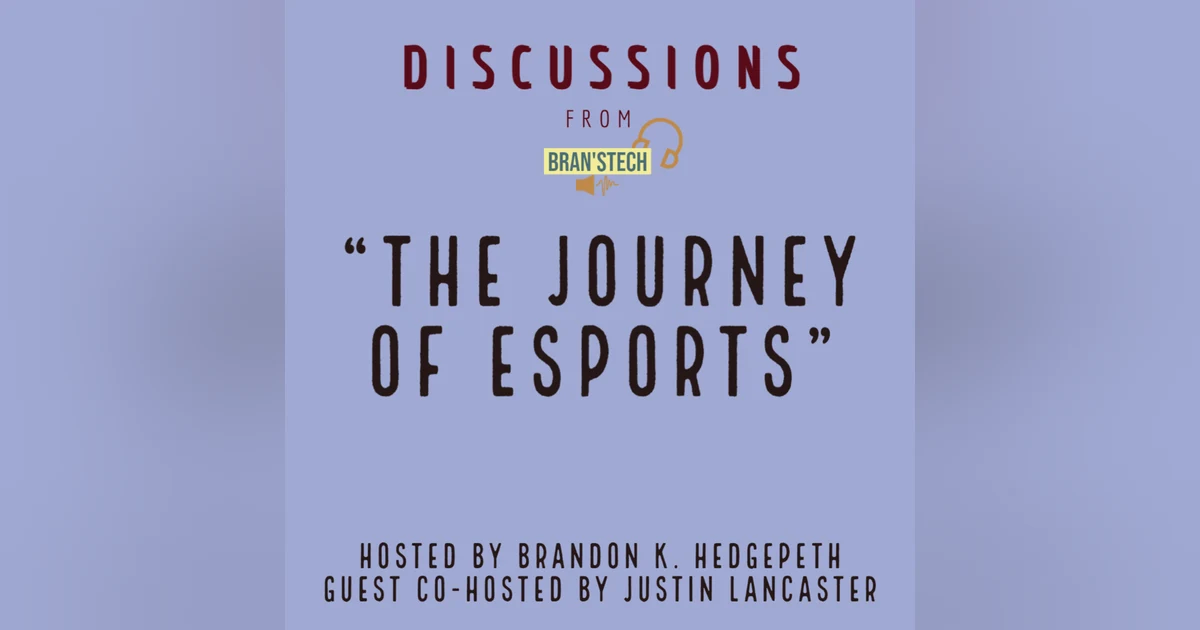 The Journey of Esports | Discussions