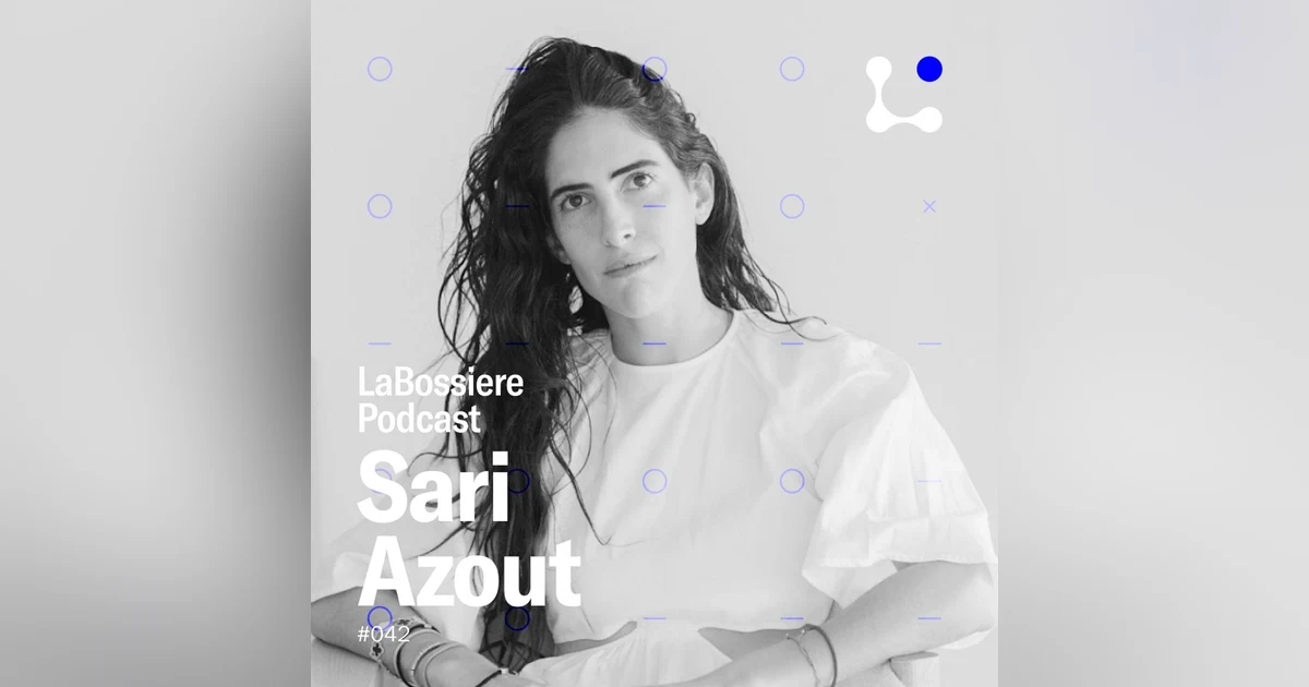 #42 - Sari Azout