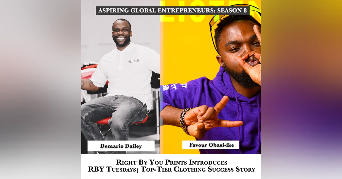 📦 RBY Prints: Right By You Prints Introduces RBY Tuesdays; Top-Tier Clothing Success Story with CEO Demario Dailey & Favour Obasi-ike 👕