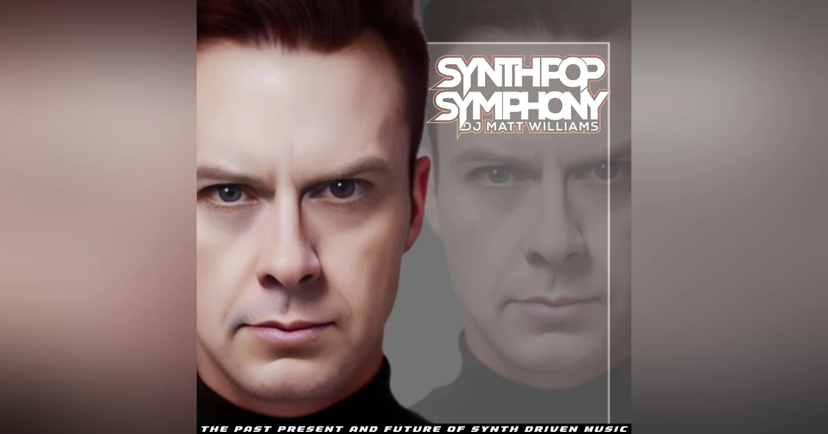Synthpop Symphony 321 Electropop, Synthwave, Italo Dance + Sinister Retro & Matt D in the Mix!!