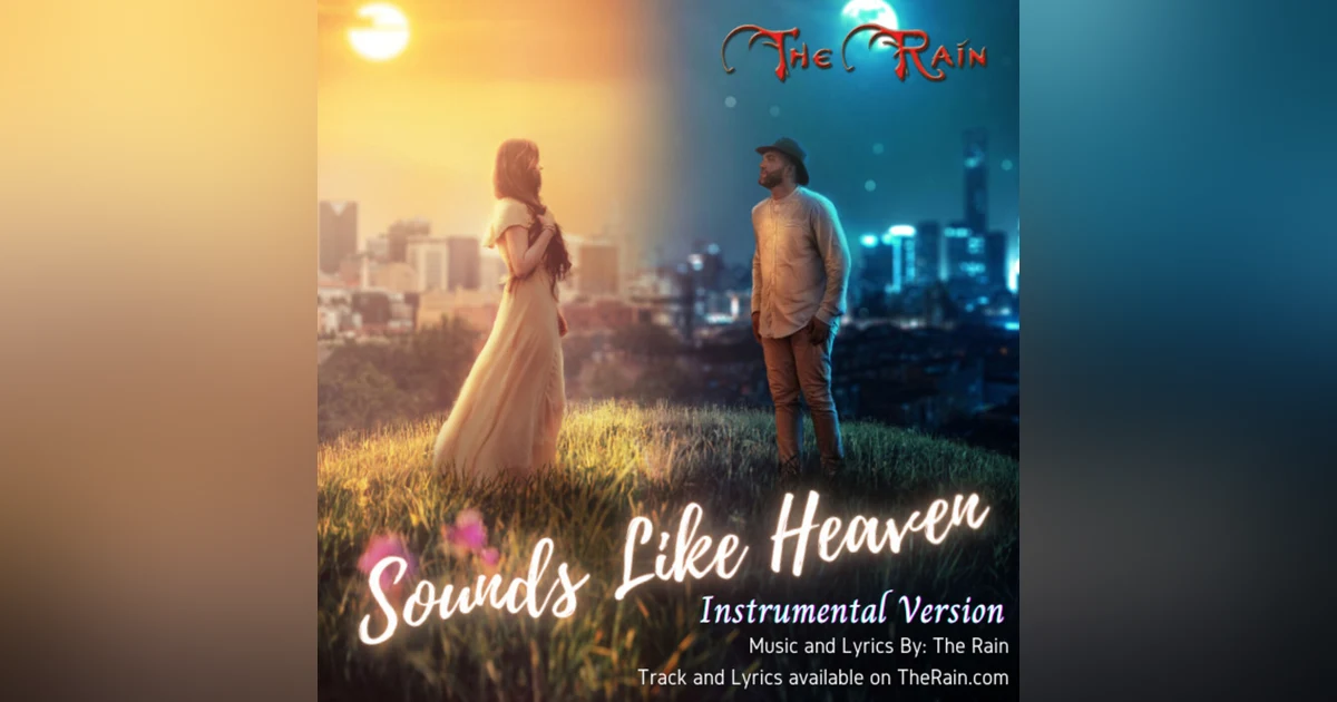 Sounds Like Heaven - Instrumental Version