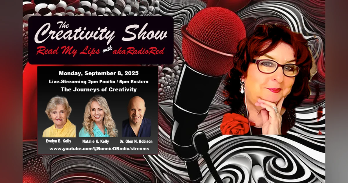 The Creativity Show – Read My Lips: "The Journeys of Creativity!"