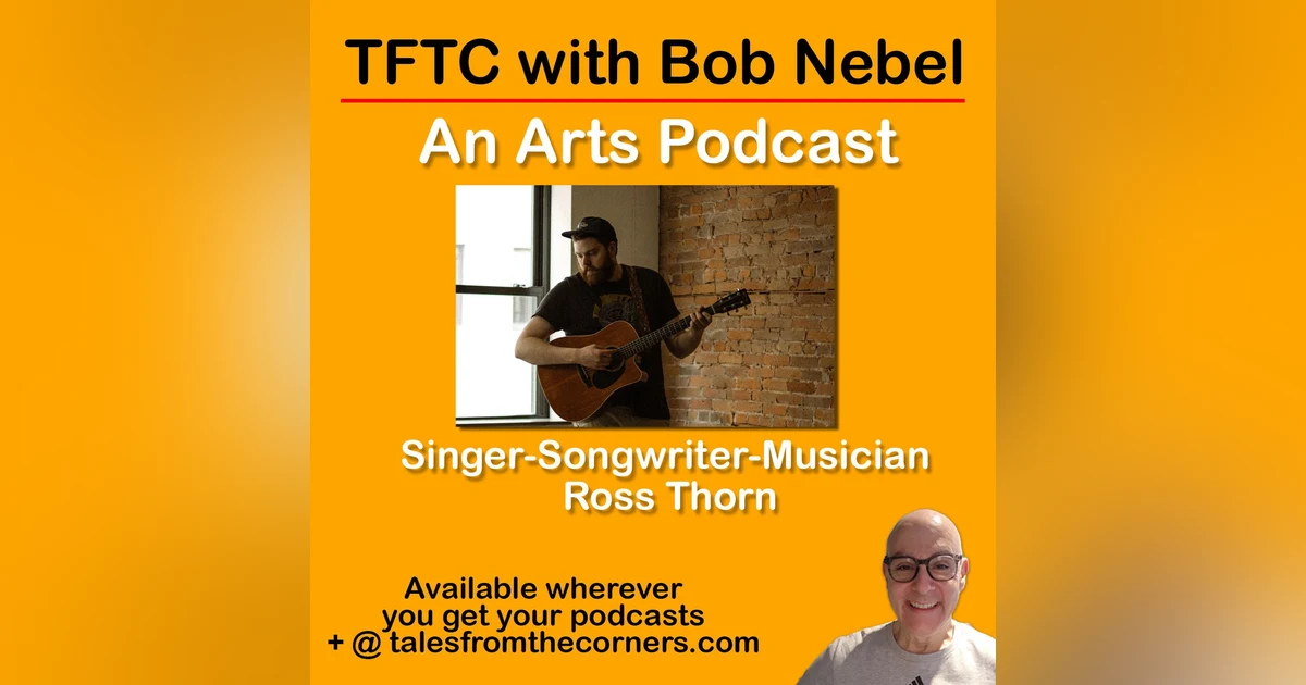 Ross Thorn, Minnesota Singer-Songwriter talks new album + more!