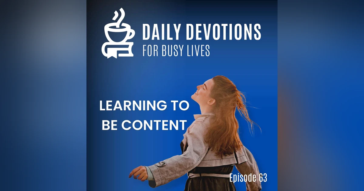 Learning to Be Content