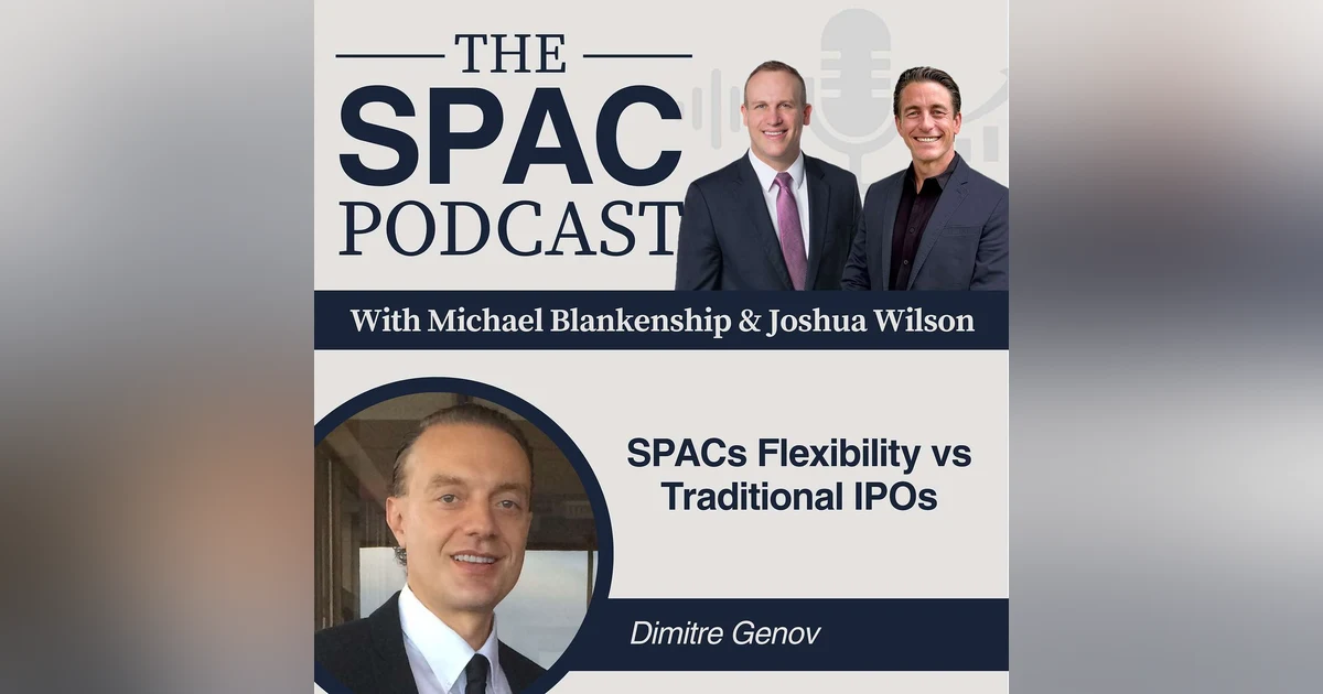 SPACs Flexibility vs Traditional IPOs