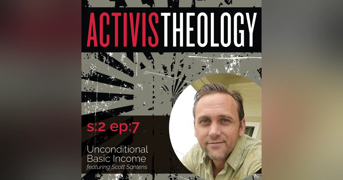 Unconditional Basic Income - A Conversation with Scott Santens