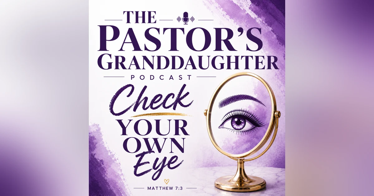 Check Your Own Eye