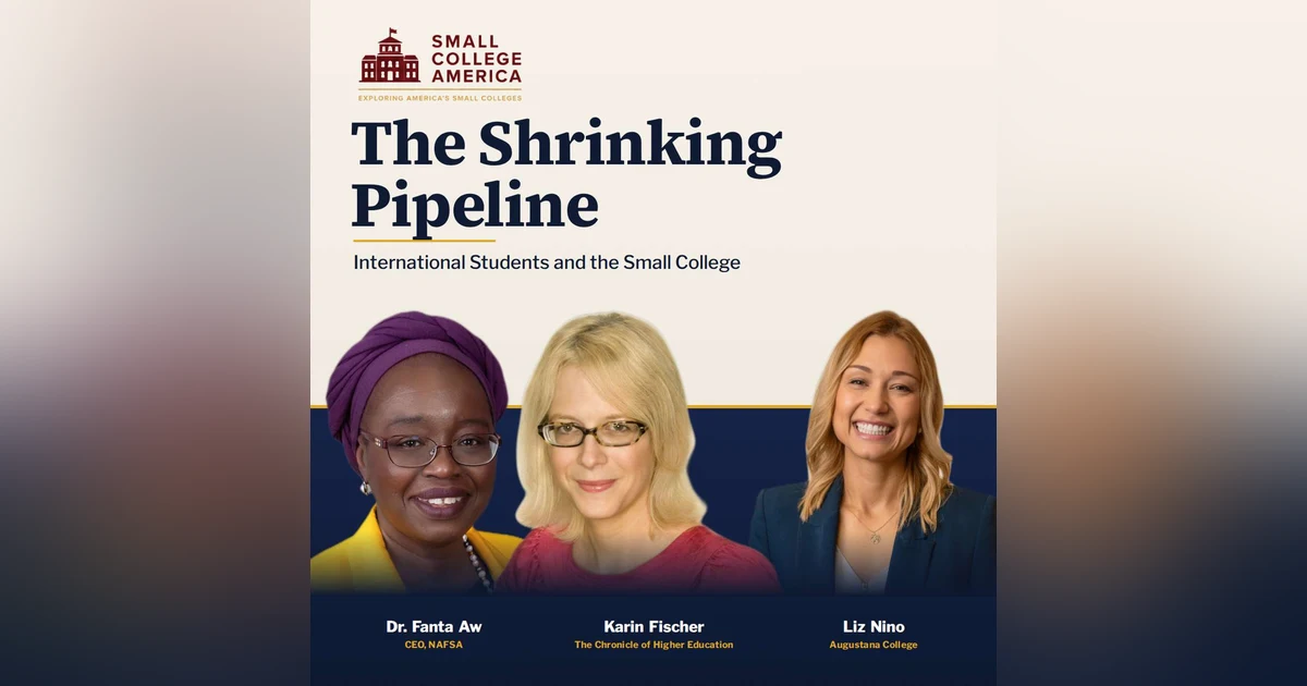 The Shrinking Pipeline: International Students and the Small College