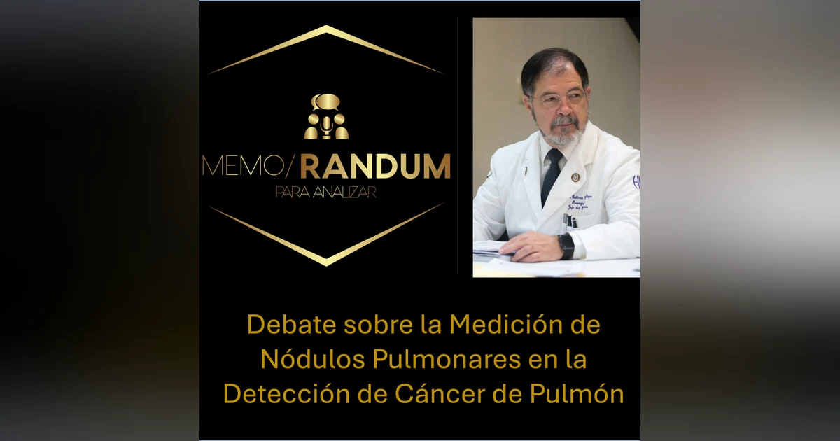 Debate sobre la Medición de Nódulos Pulmonares en la Detección de Cáncer de Pulmón.