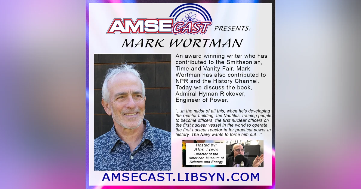 AMSEcast with guest Mark Wortman