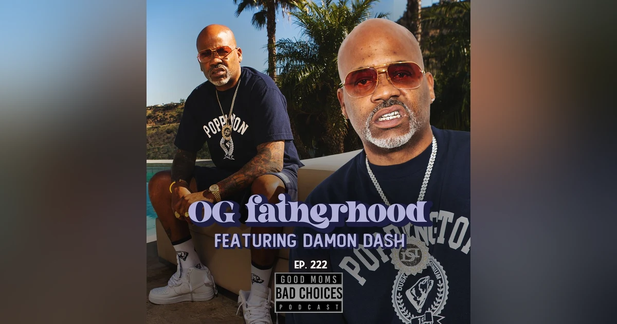 OG Fatherhood Feat. Dame Dash