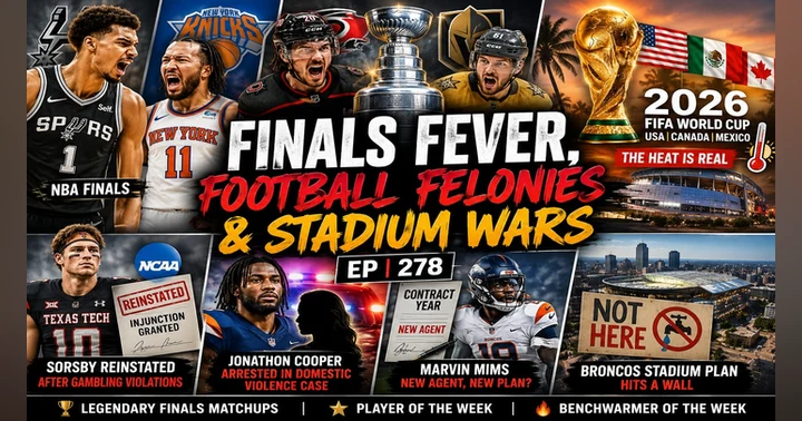 image for Finals Fever, Football Felonies & Stadium Wars: Ep 278 Brings the Chaos
