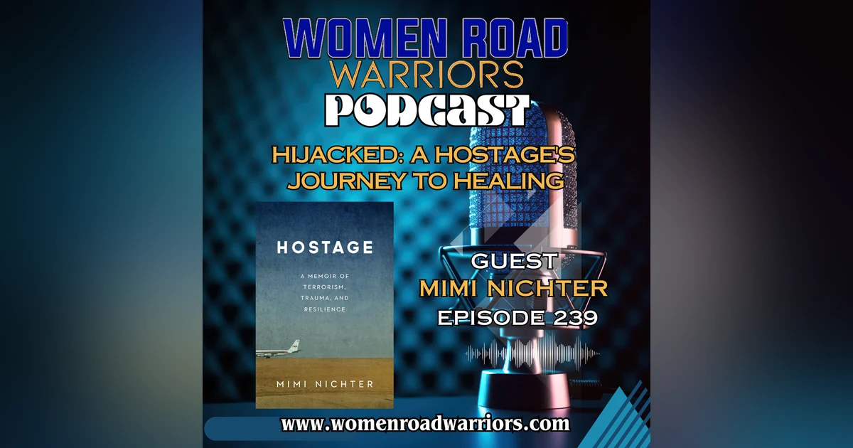 Hijacked: A Hostage's Journey to Healing