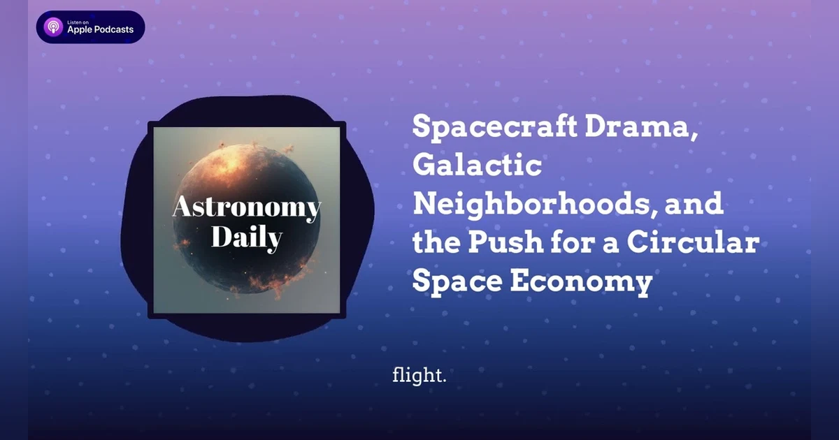Spacecraft Drama, Galactic Neighborhoods, and the Push for a Circular Space Economy