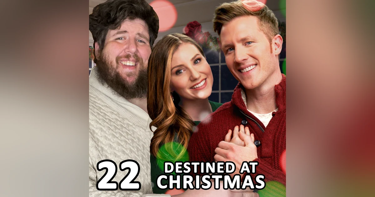 22 / Destined at Christmas