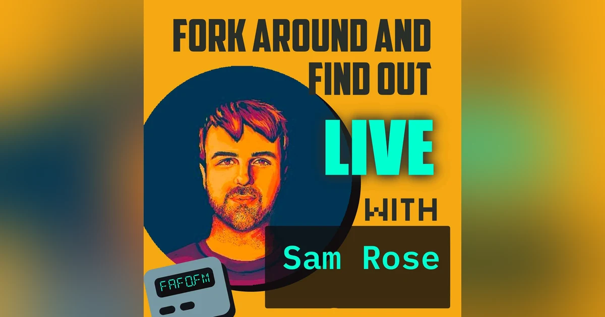 FAFO Live with Sam Rose