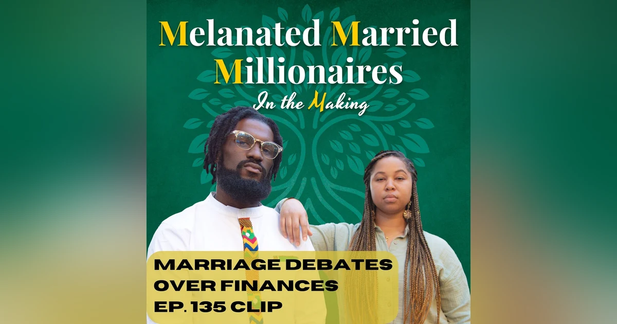 Money Debates in Marriage | The M4 Show Ep. 135 Clip